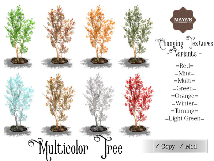 Mayas - Multicolor Tree, Green Tree, Light Green Tree, Mint Tree, Orange Tree, Red Tree