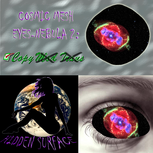 Cosmic MESH Eyes-Nebula 2 HD *Hidden~Surface*