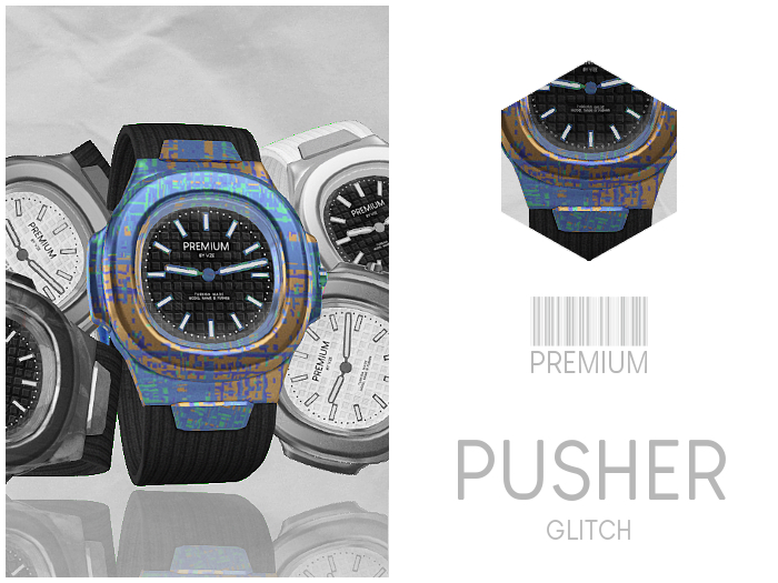 PREMIUM - PUSHER - WATCH - GLITCH