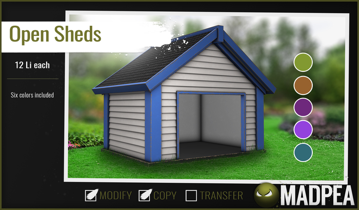 MadPea Open Sheds
