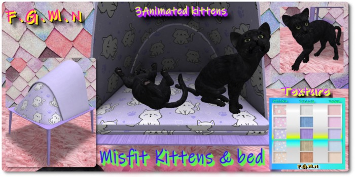 F.G.M.N/Misfit Kittens & bed