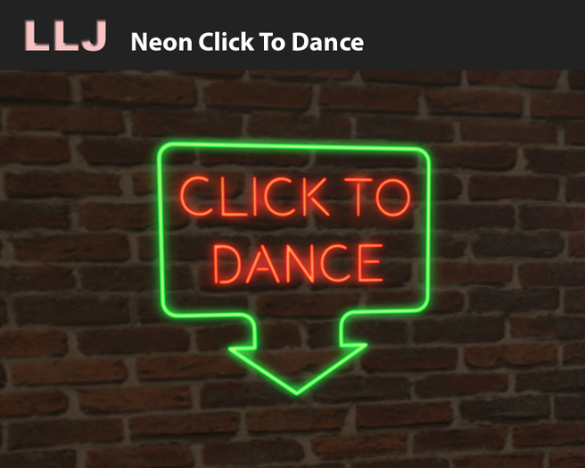 LLJ Neon Click To Dance
