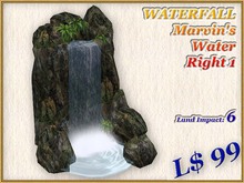 WATERFALL Marvin's Water Right 1