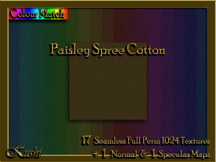 !Kushi! PaisleySpreeCOTTON Textures -WearToUnpack
