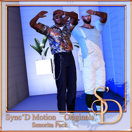 Sync'D Motion__Originals - Senorita Pack