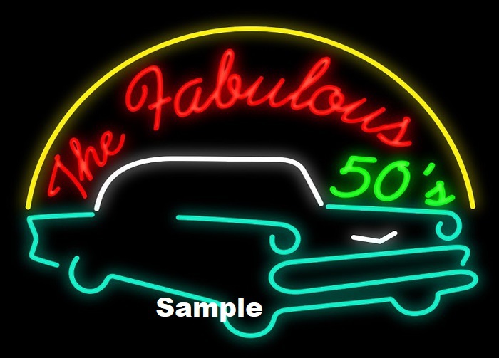 The Fabulous 50s Neon Sign CMT