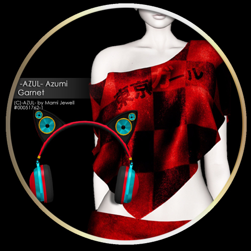 -AZUL- Azumi /Garnet