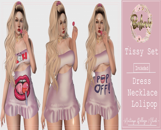 :: Believe :: Tissy Set::..ADD-ME