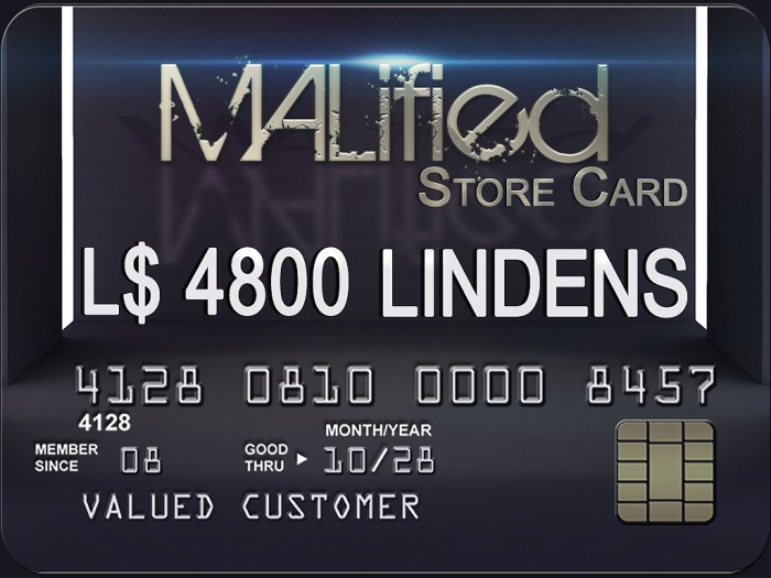 MALified - Store Card: L$4800