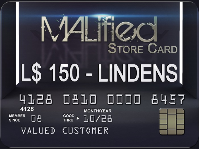 MALified - Store Card: L$150