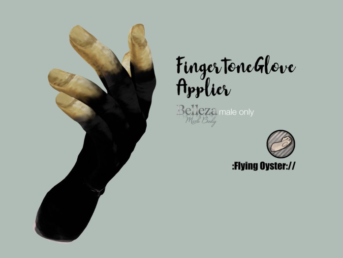 :FlyingOyster:// FingerTone Glove Applier(wear