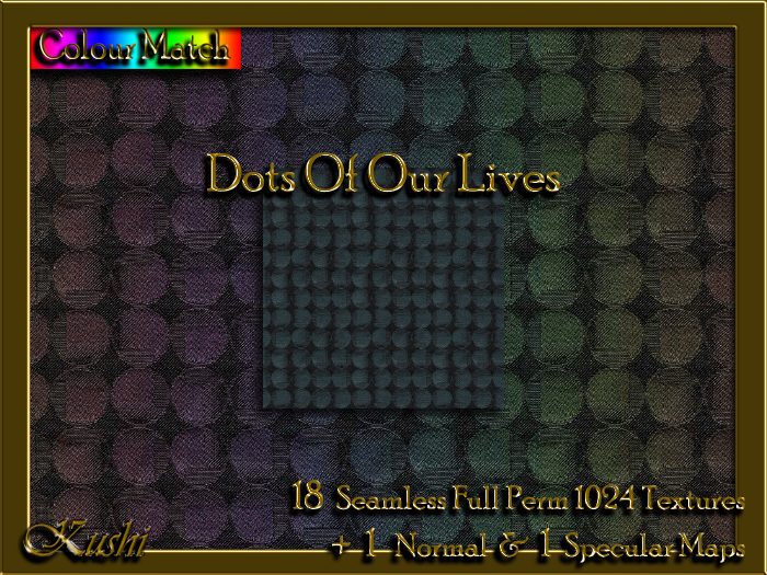 !Kushi! DotsOfOurLives Textures -WearToUnpack