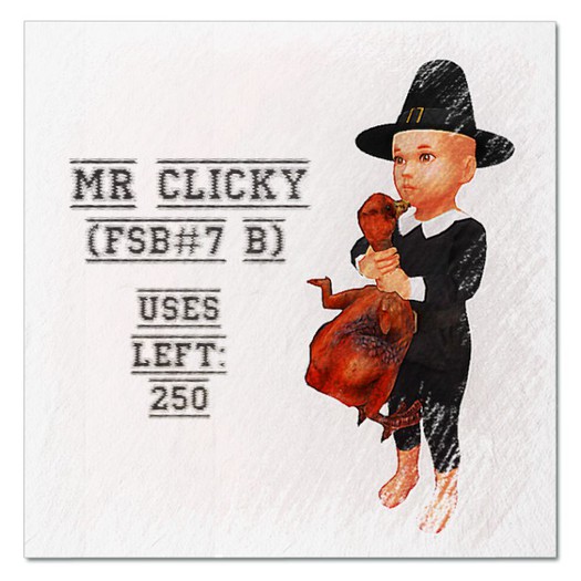 DFS Mr Clicky (FSB#7 B) Uses Left: 250 ULTRA RARE