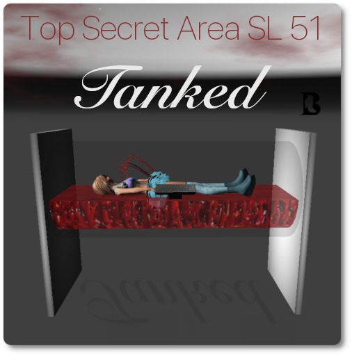 Top Secret Area SL51 Tank for Humans Aliens & Avatars