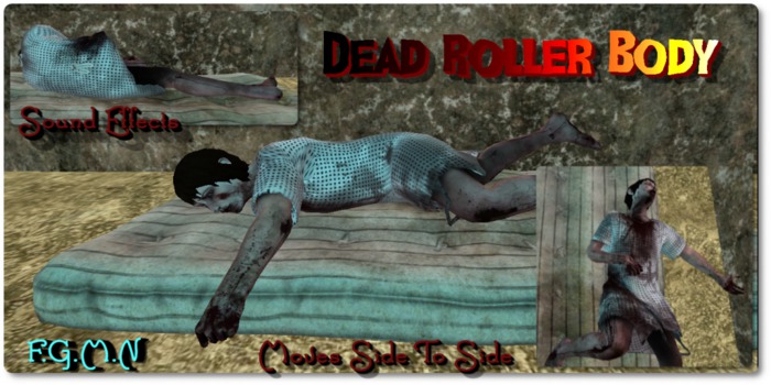 F.G.M.N/Dead Roller Body
