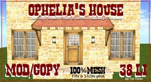Ophelia's House 