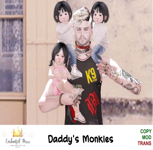 {Enchanted Poses} Daddy's Monkies