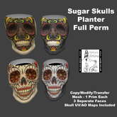 Sugar Skulls Planters Full Perm