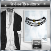 !! NE! Necklace "Beads for ever male"