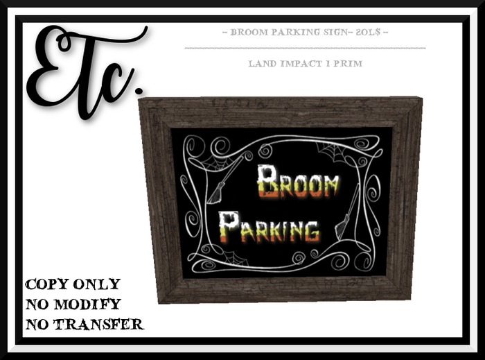 Etc. Broom Parking Sign