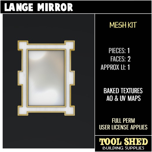Tool Shed - Lange Mirror Mesh Kit
