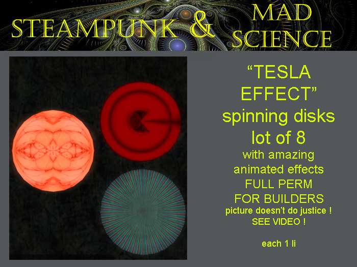 8 full perm Tesla effect disks for builders steampunk FULL PERMS see video