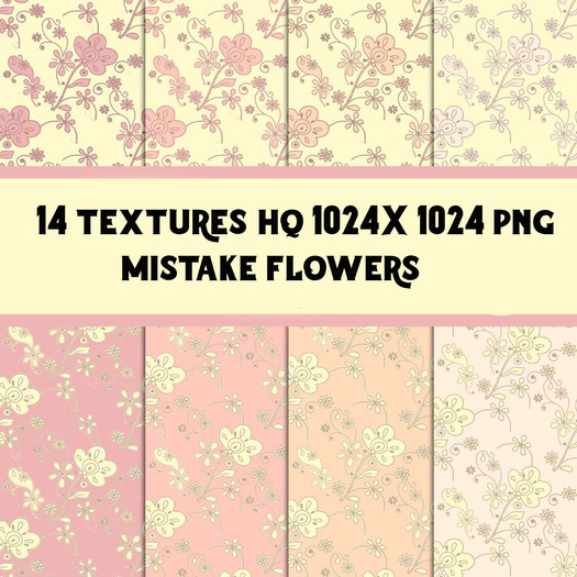 !PP! 14 texturas Mistake Flowers  HQ