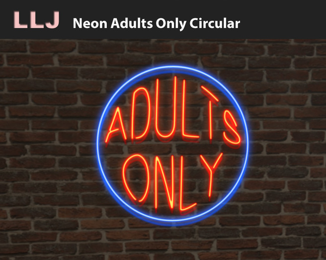 LLJ Neon Adults Only Circular