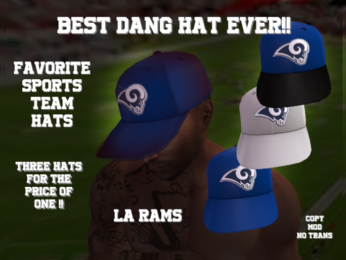 Best Dang Hat Ever!! (LA Rams)