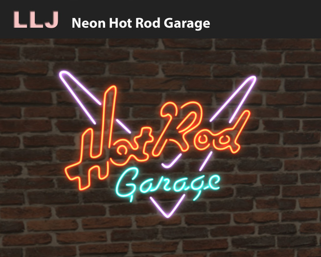 LLJ Neon Hot Rod Garage