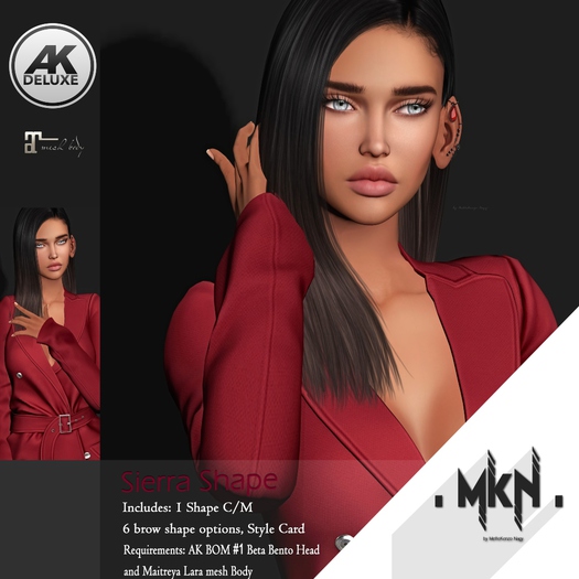 . MKN . Sierra Shape (AK BOM Beta #1/Maitreya) (Add&Touch)