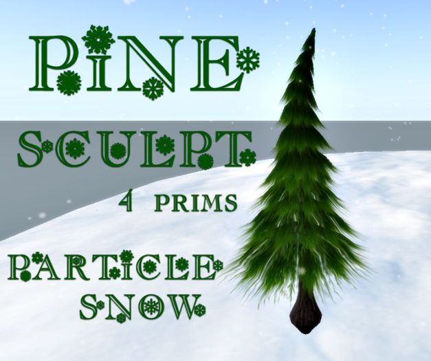 PINE SCULPT/SNOW PARTICLE