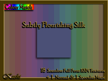 Subtly Flourishing Silk Solids Textures
