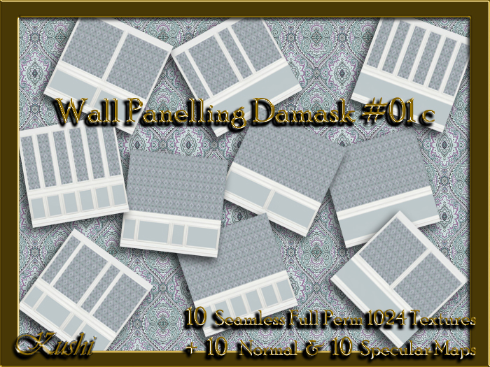 !Kushi! WallPanellingDamask01c Textures -WearToUnpack