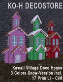 KO-H Kawaii Village Deco House