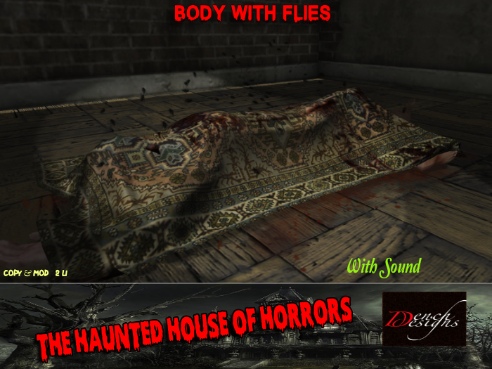 *Dench Designs* Body with Flies