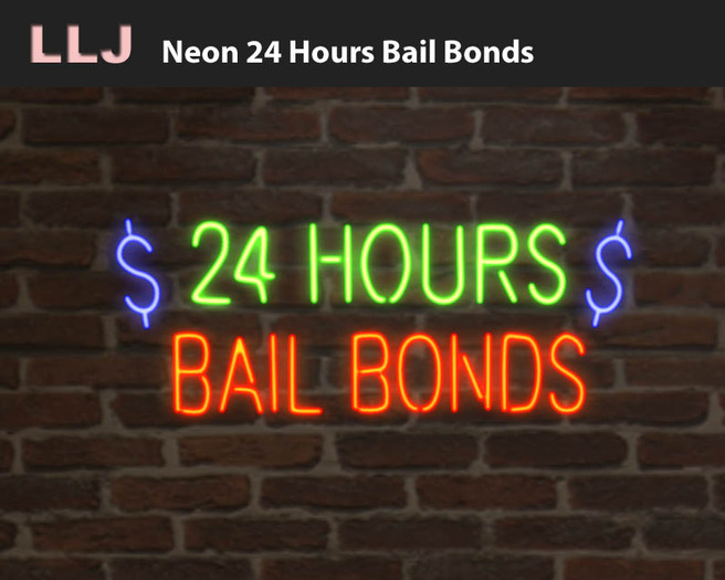 LLJ Neon 24 Hours Bail Bonds
