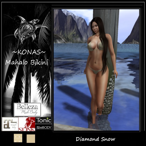 ~KONAS~Mahalo Bikini Diamond Snow w/Hud (ADD ME)