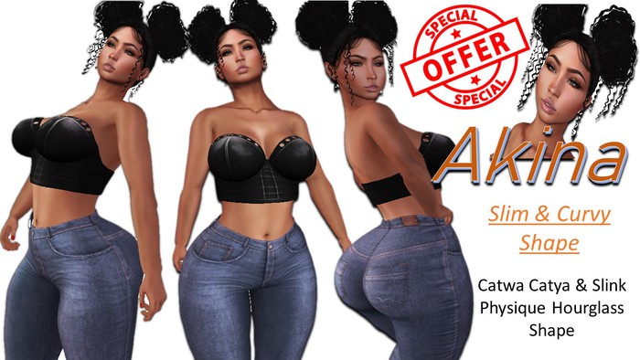 Akina Hourglass Shape &  Catwa Catya Shape