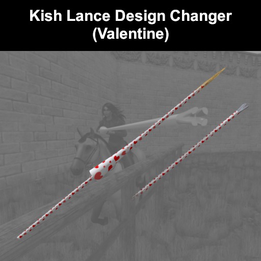 Kish Lance Design Changer (Valentine)