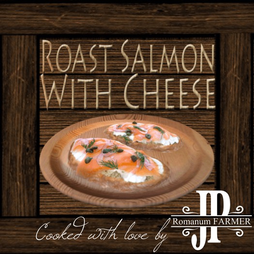 25x Roasted salmon and cheese [G&S]