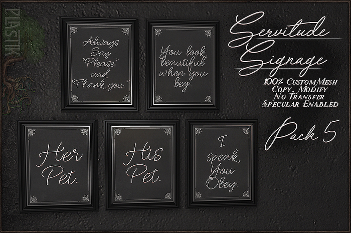:[P]:- Servitude Signage - Pack 5