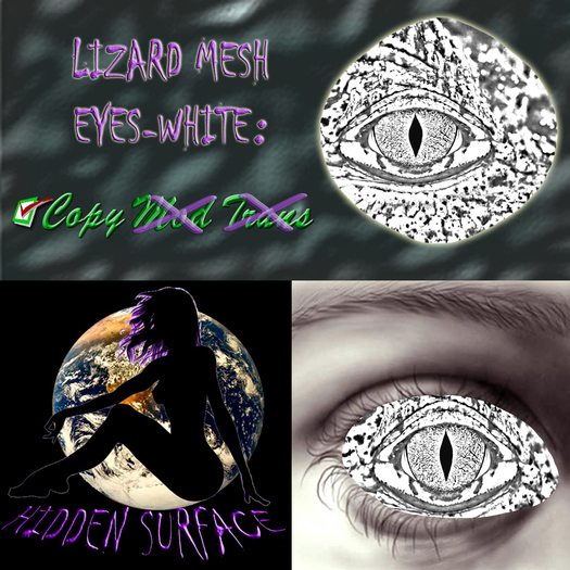 Lizard MESH Eyes-White HD *Hidden~Surface*