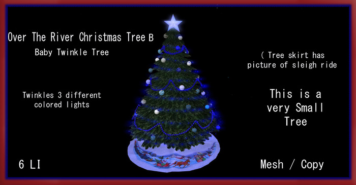 Over The River Christmas Tree ( B ) Baby Twinkle Tree