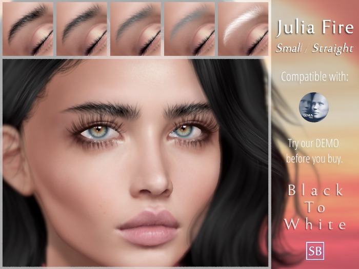 Eyebrows, Genus: JuliaFire.Small.Straight.BlackToWhite