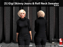 [S] Gigi Skinny Jeans & Roll Neck Sweater Black