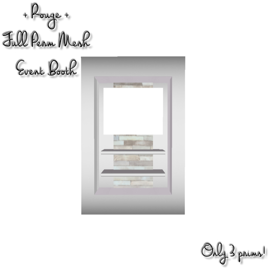 + Rouge + Full Perm Mesh Event Booth