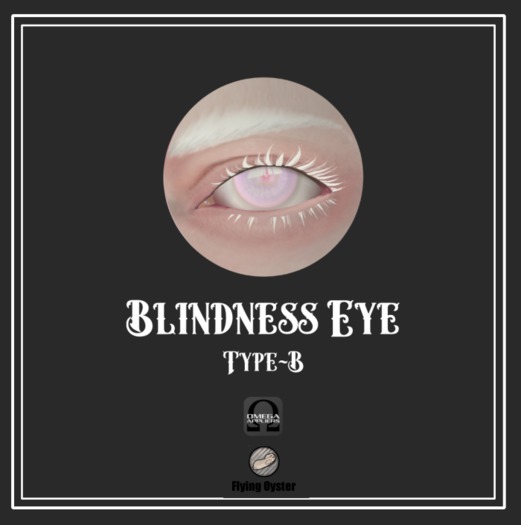 :FlyingOyster://Blindness Eyes Applier Type-B (add