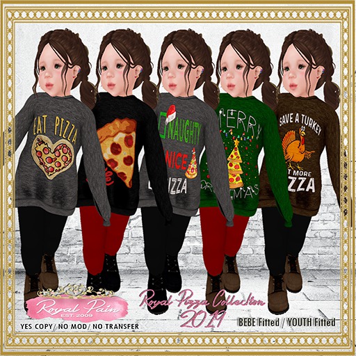 *-* Royal Pain *-* Royal Pizza 2019 collection