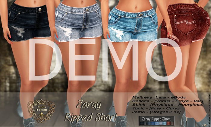 Demo - Nala Design:Zaray Ripped Short : All Mesh Bodies